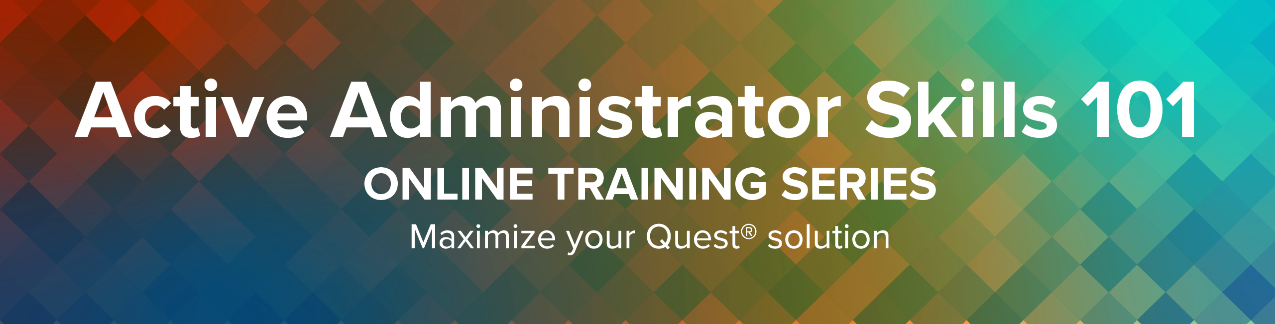 Active Administrator Skills 101