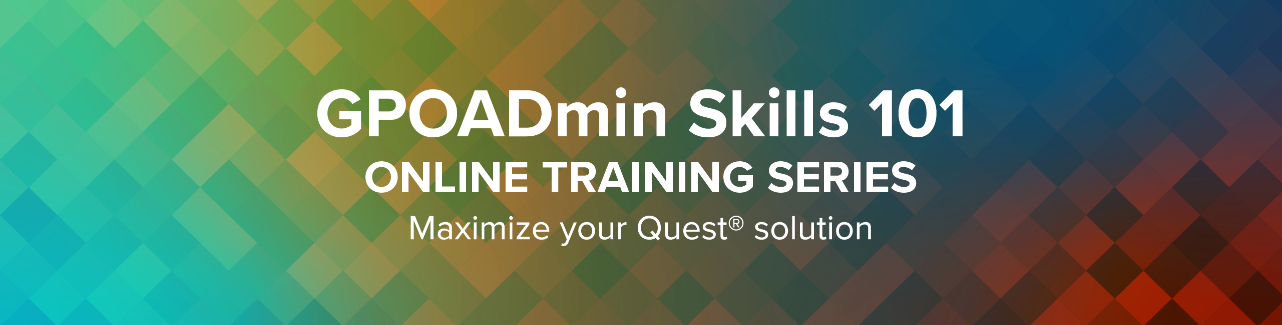 GPOADmin Skills 101