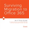 We’re Deploying Office 365. Now What?