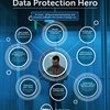 How to Become a Data Protection Hero