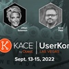 Your favorite KACE experts will be at KACE UserKon 2022!