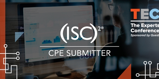 Calling CISSPs! The Experts Conference 2020 is virtual, free and an official (ISC)2 CPE Submitter!