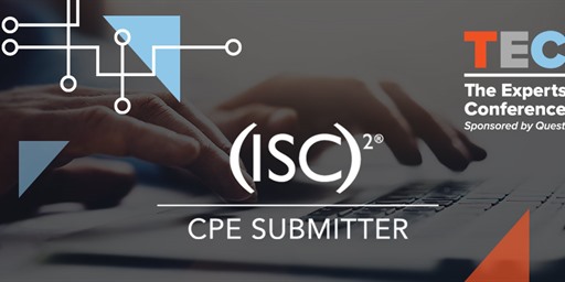 Need IT Security CPEs this year? TEC 2020 is virtual, free, and has LOADS of eligible sessions!
