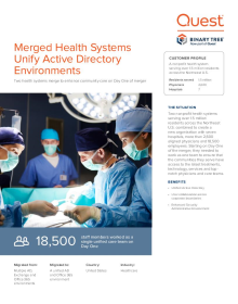 Health Care Systems Unify Active Directory environments on Merger Day One 