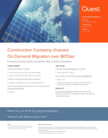 Construction Company uses Quest On Demand Migration to manage its Office 365 migrations
