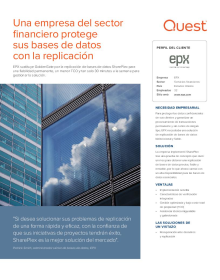 EPX: Una empresa del sector financiero protege sus bases de datos con la replicación 