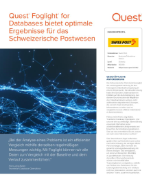 Quest® Foglight® for Databases bietet optimale Ergebnisse für das Schweizerische Postwesen