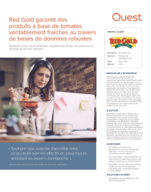 Red Gold garantit des produits à base de tomates véritablement fraîches au travers de bases de données robustes