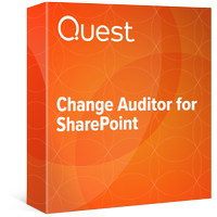 Download Your Free Trial For Change Auditor For Sharepoint
