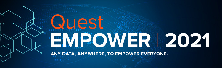 Keynote: Quest EMPOWER - The Power to Transform Everything