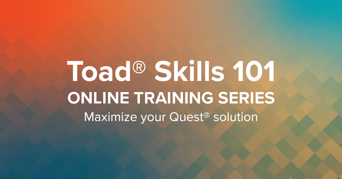 Toad Skills 101: Mastering Your Oracle Database Connection | Quest