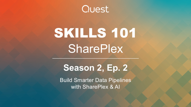 Build Smarter Data Pipelines with SharePlex & AI