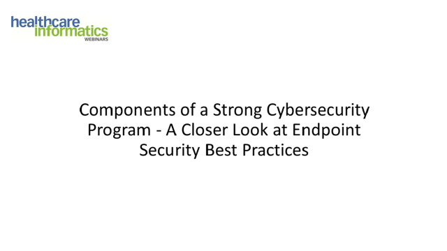 Components of Strong Cybersecurity Program - A Closer Look at Endpoint Security Best Practices