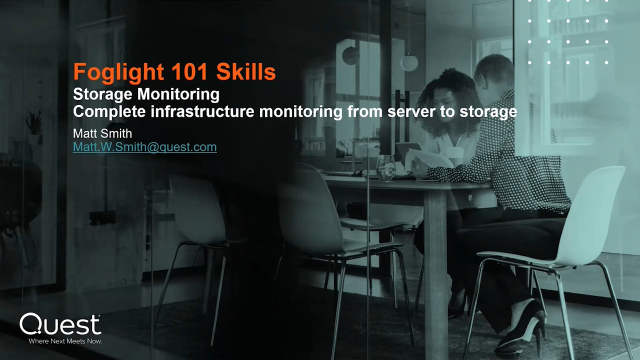 Foglight Skills 101: Storage Monitoring – Complete infrastructure monitoring from server to storage