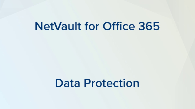 NetVault for Office 365 Backup and Recovery – Umfassender Datenschutz für die Cloud