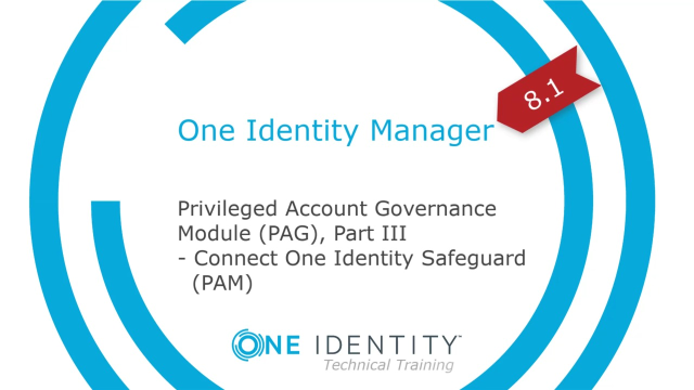One Identity Manager | Privileged Account Governance #10 | Connect One Identity Safeguard