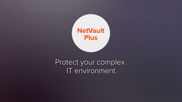 Quest® NetVault® Plus for Complete Data Protection