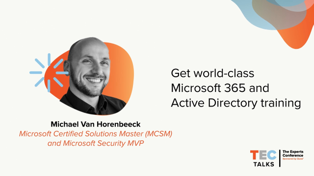 Secure Active Directory! Our TEC Talks reveal best practices