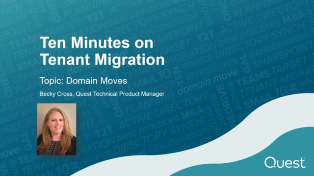 Ten Minutes on Tenant Migration - Domain Moves