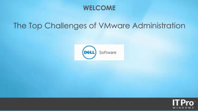 The Top Challenges of VMware Administration